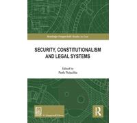Security, Constitutionalism and Legal Systems