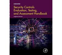 Security Controls Evaluation, Testing, and Assessment Handbook