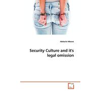 Security Culture and it's legal omission