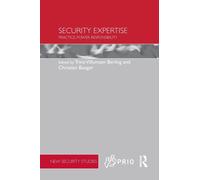 Security Expertise : Practice, Power, Responsibility