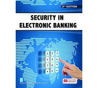Security in Electronic Banking 3e