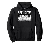 Security Little Sister Protection Squad Big Brother Siblings Pullover Hoodie