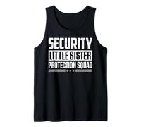 Security Little Sister Protection Squad Big Brother Siblings Tank Top
