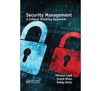 Security Management: A Critical Thinking Approach: 14 (Occupational Safety & Health Guide)