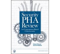 Security PHA Review for Consequence-Based Cybersecurity