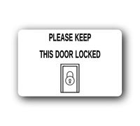 Security reminder sign to keep the door locked Sign - 14.0x9.0cm Brushed Aluminium