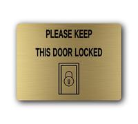 Security reminder sign to keep the door locked Sign - 19.4x14.3cm Brushed Aluminium