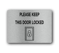 Security reminder sign to keep the door locked Sign - 19.4x14.3cm Brushed Aluminium