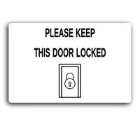 Security reminder sign to keep the door locked Sign - 29.0x19.0cm Brushed Aluminium