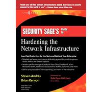 Security Sage's Guide to Hardening the Network Infrastructure
