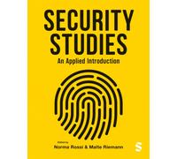 Security Studies : An Applied Introduction
