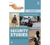 { [ SECURITY STUDIES: AN INTRODUCTION (REVISED) ] } By Williams, Paul D, Professor (Author) May-15-2012 [ Paperback ]