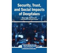 Security, Trust, and Social Impacts of Deepfakes