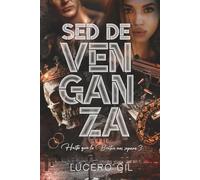Sed de venganza (Hasta que la Bratva nos separe, vol.1)