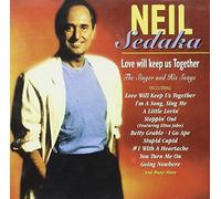 Sedaka Neil - Love Will Keep Us Together - Neil Sedaka