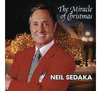 Sedaka, Neil - Miracle Of Christmas, The [Us Import]