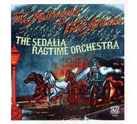 SEDALIA RAGTIME ORCHESTRA - The Midnight Fire Alarm