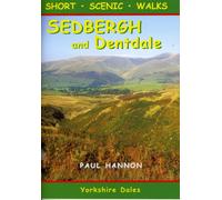 Sedbergh and Dentdale : Short Scenic Walks
