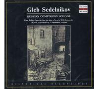 Gleb Sedelnikov – Russian composing school: Poor Folks, Opera in One Act (after a Novel of F.M. Dostoe) – CD