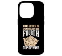 Seder Sponsored By The Fourth Cup Of Wine Humor Case for iPhone 14 Pro