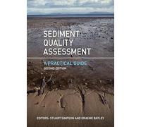 Sediment Quality Assessment: A Practical Guide