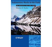 Sedimentary Rocks in the Field (Geological Field Guide)