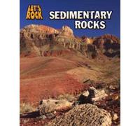 Sedimentary Rocks (Let's Rock)