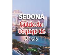Sedona Guide de voyage de 2025