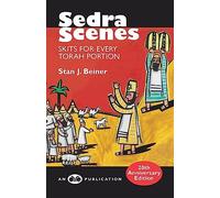 Sedra Scenes: Skits for Every Torah Portion