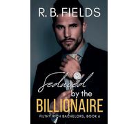 Seduced by the Billionaire (6)