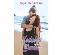 Seduced by the Dance