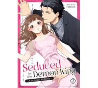 Seduced by the Demon King: A Sensual Rebirth Vol. 2