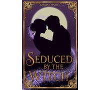 Seduced By The Witch