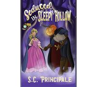 Seduced in Sleepy Hollow: A time For Monsters Romance