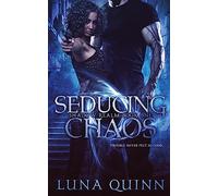 Seducing Chaos: Volume 1 (Shadow Realm)