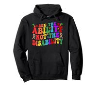 See Ability Not the Disability Help Support Special Needs Pullover Hoodie