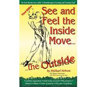 See and Feel the Inside Move the Outside