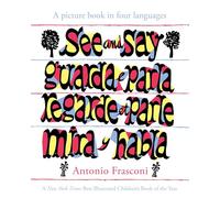 See and Say: a Picture Book in Four Languages