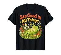 See Good in All Things Cute Floral Frog Positivity Quote T-Shirt
