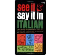 See IT And Say IT in Italian (Signet)