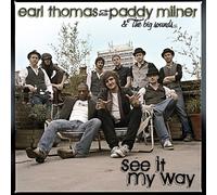 See It My Way (CD) Thomas Paddy And The Big Sound Earl & Milner