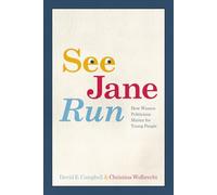 See Jane Run: How Women Politicians Matter for Young People