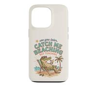 See Later Me Catch Beaching Not Teaching Alligator 3 Case for iPhone 13 Pro