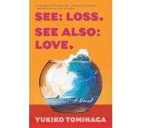 See Loss See Also Love