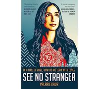 See No Stranger: A memoir and manifesto of revolutionary love