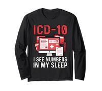 See Numbers in My Sleep Handwriting Programmer Medical Coder Long Sleeve T-Shirt