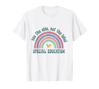 See The Able Not The Label Autism Awareness Sped Teacher T-Shirt