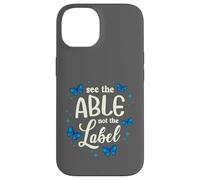 See The Able Not The Label Inclusion Butterfly Autism Case for iPhone 14