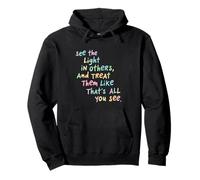 See The Light In Others Colorful Positive Mindset Pullover Hoodie