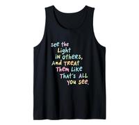 See The Light in Others Colorful Positive Mindset Tank Top